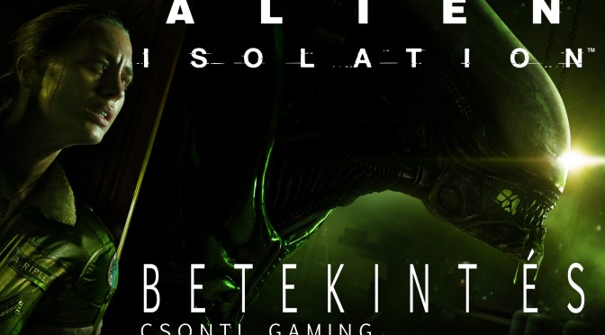 Alien isolation csonti gaming